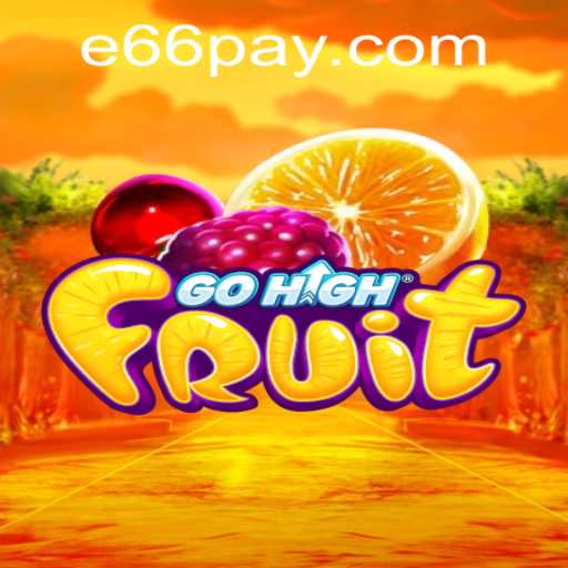 Dive Into GoHighFruit: An Exciting New Game and Its Rules