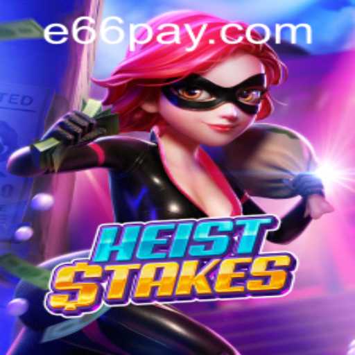 Unraveling the Thrills of HeistStakes: A Sneak into the Gaming World