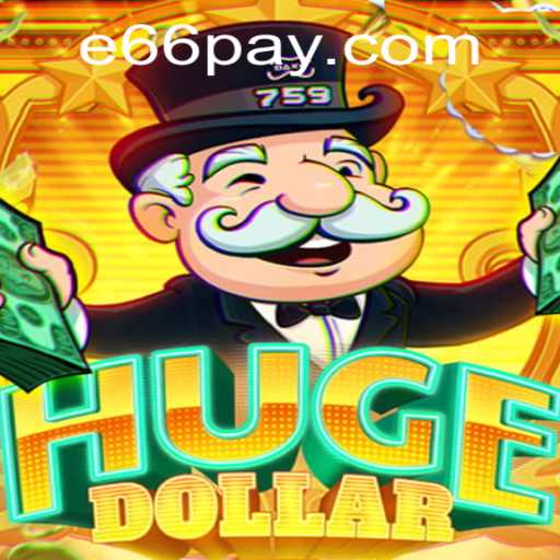 Exploring the Thrilling World of HugeDollar: A Comprehensive Guide to Gameplay and Strategy
