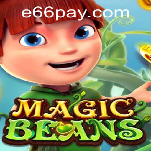 The Enchanting World of MAGICBEANS: A Journey into Fantasy