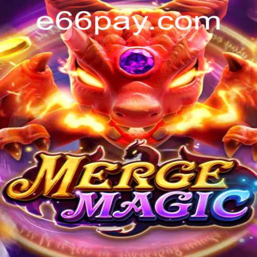 Exploring the Enchanting World of MergeMagic with e66 PH Login