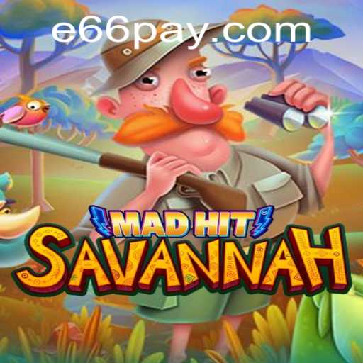Exploring the Dynamic World of MadHitSavannah: A New Frontier in Gaming