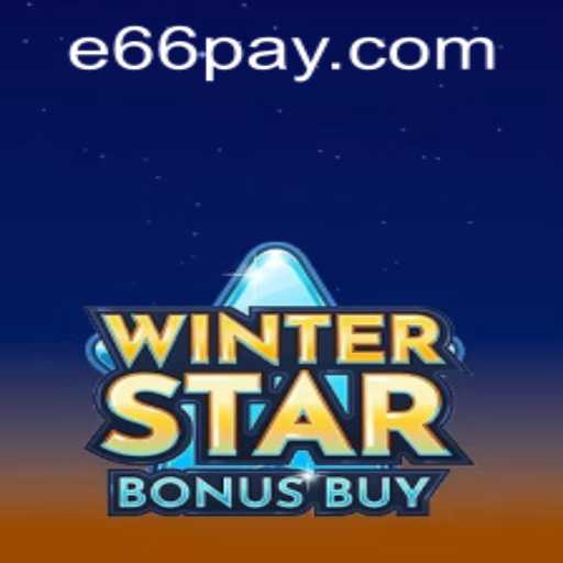 Discover the Exciting World of WinterStarBonusBuy and e66 PH Login