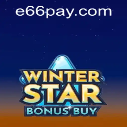 Discover the Exciting World of WinterStarBonusBuy and e66 PH Login