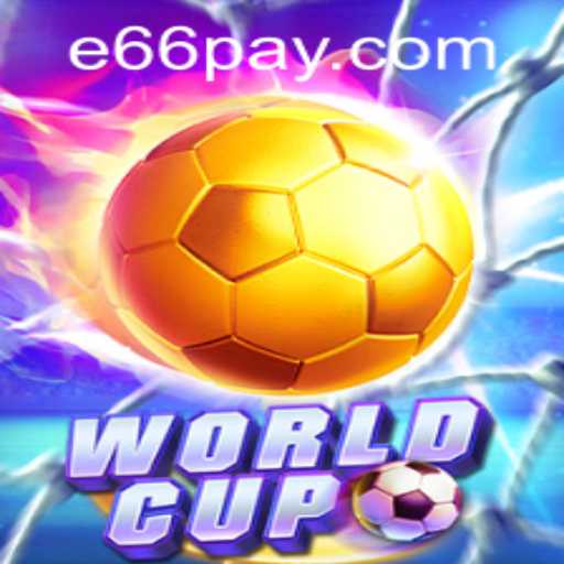 WorldCup and E66 PH Login: An In-depth Insight